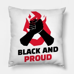 Black And Proud / Black Lives Matter / Equality For All Pillow