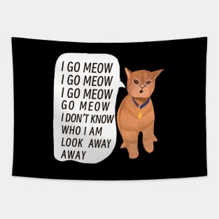 I Go Meow Smol Singing Cat Viral TikTok Meme The Kiffness Cala the Cat Tapestry