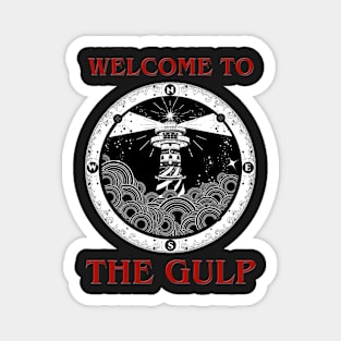 Welcome To The Gulp Lighthouse Magnet