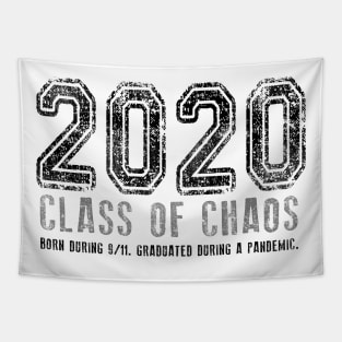 2020 Class of Chaos Grunge Black Tapestry