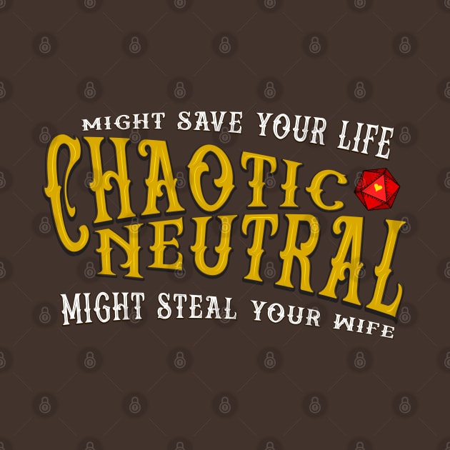 Chaotic Neutral Life or Wife? by retrochris