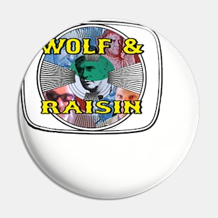 Wolf & Raisin Pin