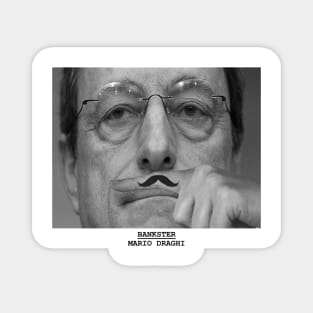 bankster mario draghi Magnet