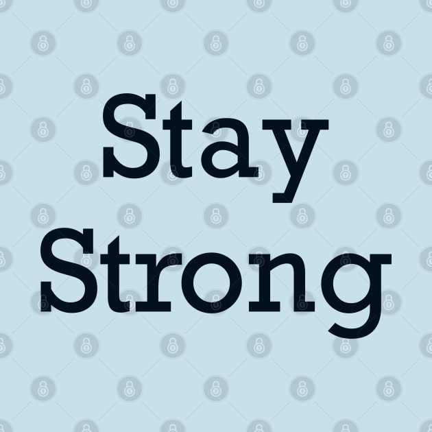 Stay Strong Clothing by Eveline D’souza