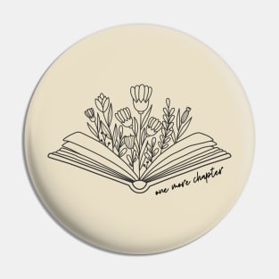 One More Chapter - Book Lover Pin