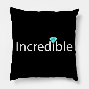 Incredible typography design Pillow