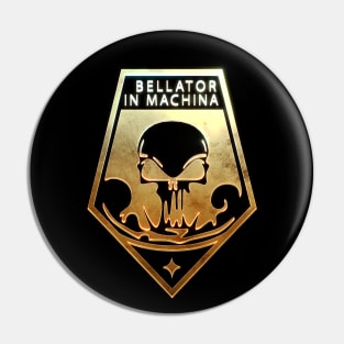 Bellator In Machina Pin