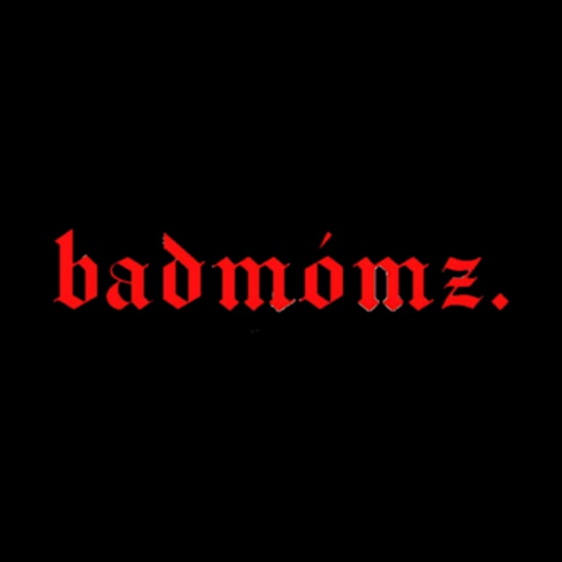 Badmomzjay by shadowNprints