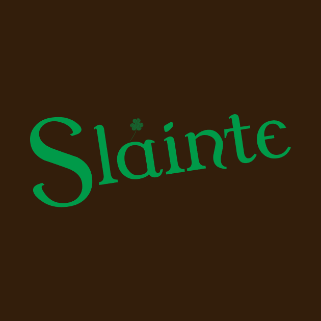 Slainte by Miranda Nelson