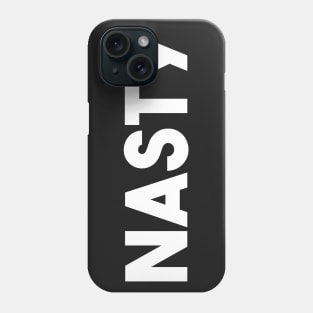 Nasty Tshirt Phone Case