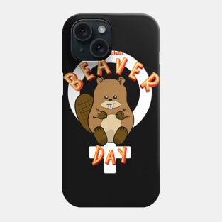 International Beaver Day Phone Case