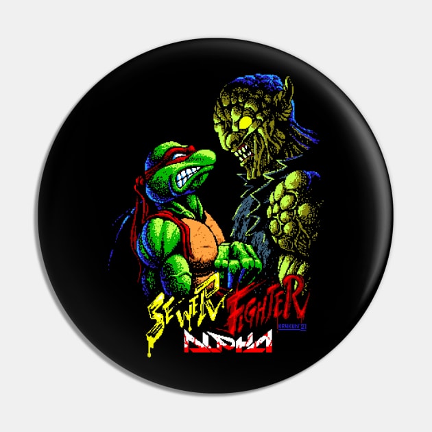 Sewer Fighter Pin by SerhiyKrykun