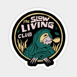 The Slow Living Club Magnet