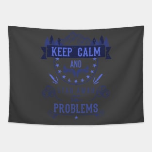 Keep Calm and Stay Away from Problems Vintage RC01 Tapestry