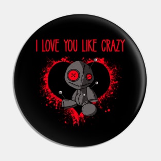 I Love You Like Crazy Voodoo Doll Cheeky Witch® Pin