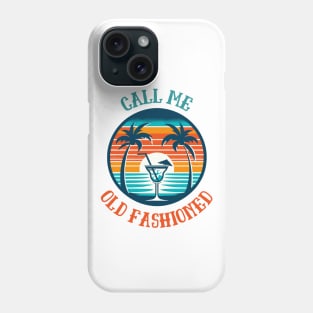 Call Me Old Fashioned, Vintage Coctail. Phone Case