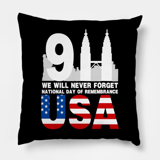 911 We Will Never Forget National Day Of Remembrance Pillow by binnacleenta