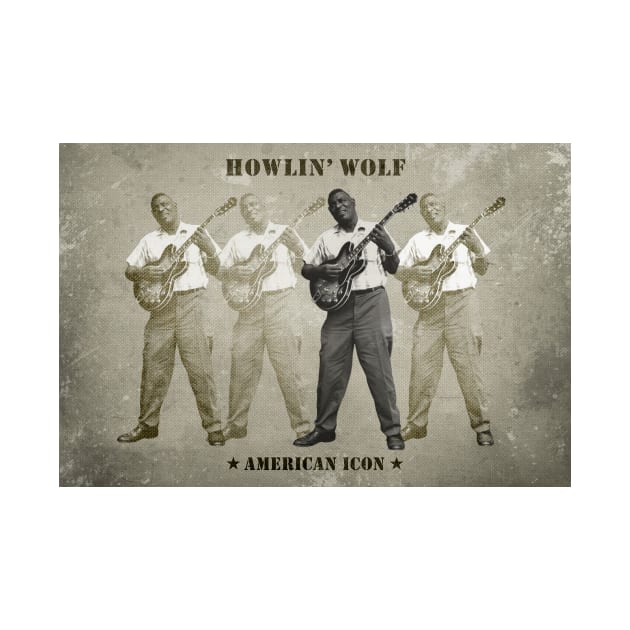 Howlin' Wolf - American Icon by PLAYDIGITAL2020