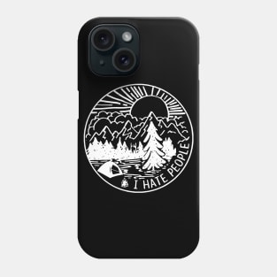 I Hate People Mountain Phone Case