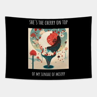 "She's the cherry on top.." Heart shaped love T-Shirt Design for Valentine's Day Tapestry