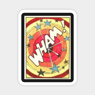 WHAM! Magnet