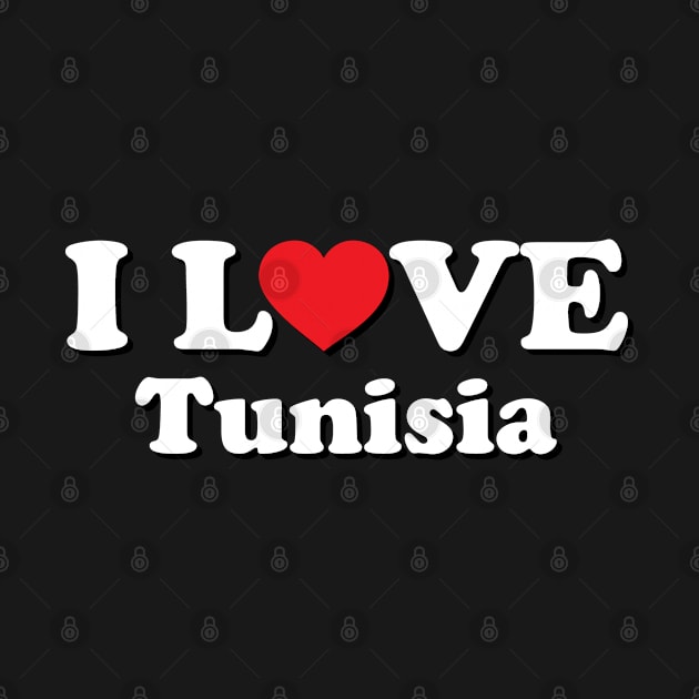 I Love Tunisia by Ericokore