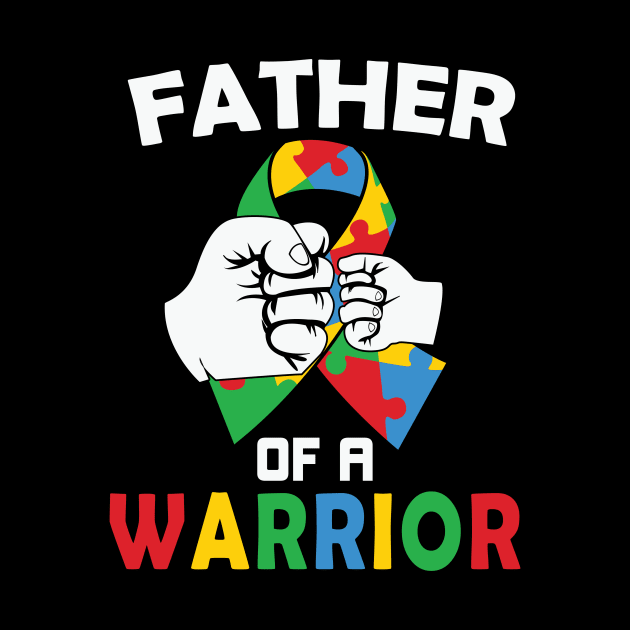 Father of a warrior Autism Awareness Gift for Birthday, Mother's Day, Thanksgiving, Christmas by skstring