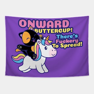 Onward Buttercup! Tapestry