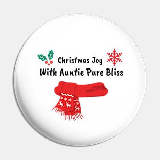 Christmas joy with Auntie, pure bliss Pin