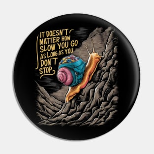 Resilient Journey: Inspirational Snail Climbing Hill Pin