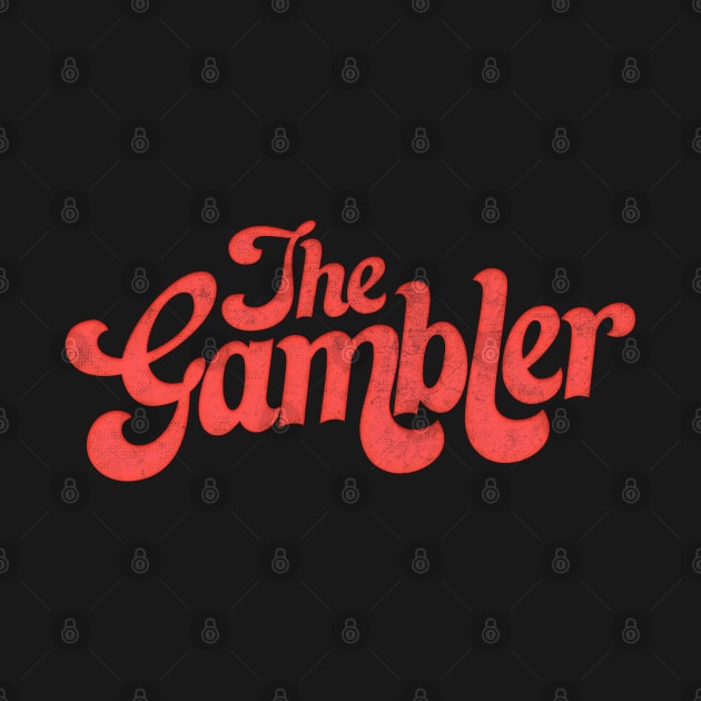 The Gambler //// Retro Style Design by DankFutura