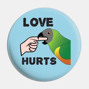 Love Hurts - Senegal Parrot Pin