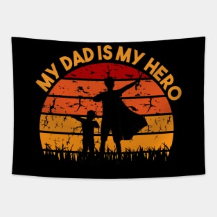 My Dad Is My Hero Tapestry