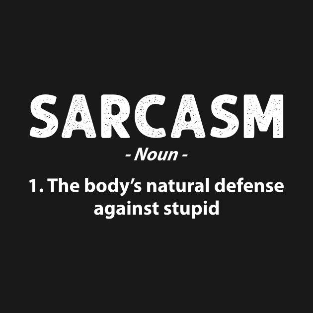 Sarcasm Definition Funny Sarcasm by HayesHanna3bE2e