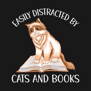 Easily Distracted By Cats And Books T-Shirt