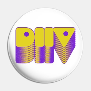 DIIV ≥ ≤  Original  Retro Fan Artwork Pin