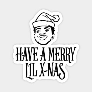 Have a merry Lil X-Nas funny ugly Christmas Sweater Rap and hip hop pun Magnet