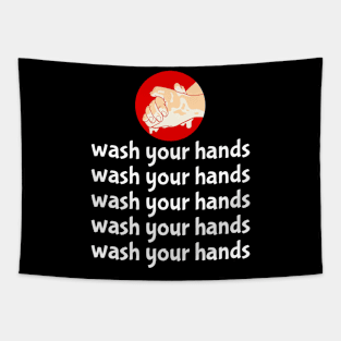 Wash Your Hands Tapestry