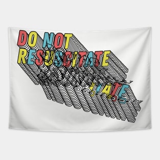 Do Not Resuscitate ∆ Nihilist Humor Design Tapestry