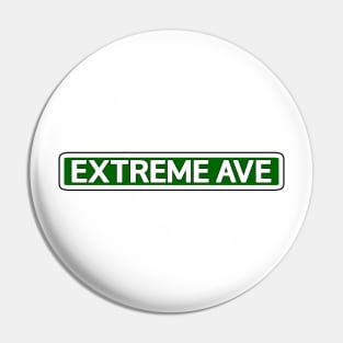 Extreme Ave Street Sign Pin