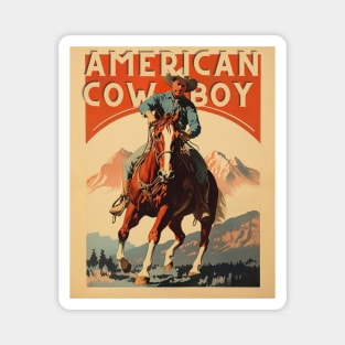 American Cowboy: Riding Tall in the Rocky Mountains Magnet