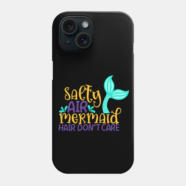 Salty air Mermaid Hair Don't Care Phone Case by YOYtees