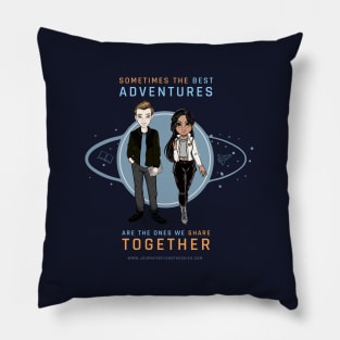 The Best Adventures Are The Ones We Share Together Pillow