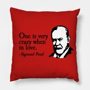 One is very crazy when in love Valentine's day fun Pillow