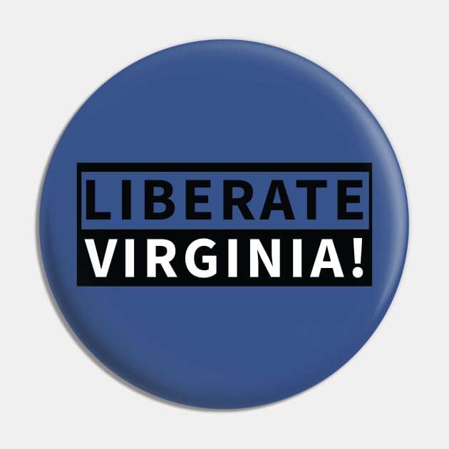 Liberate Virginia 2020 Pin by HichamBiza