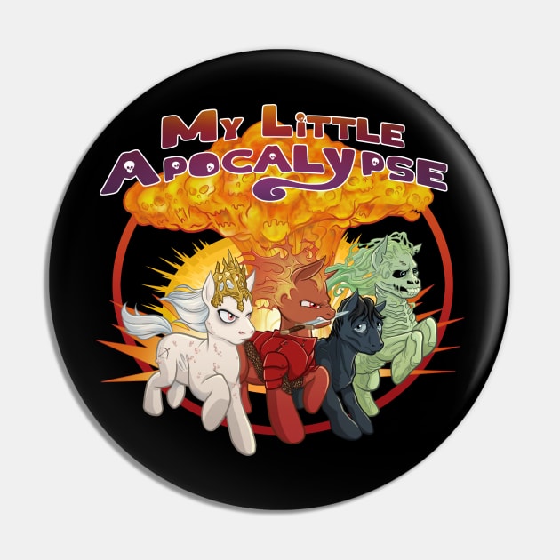 My Little Apocalypse Pin by jpowersart