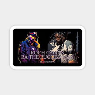 Roch and Rugged Man Tapestry Magnet