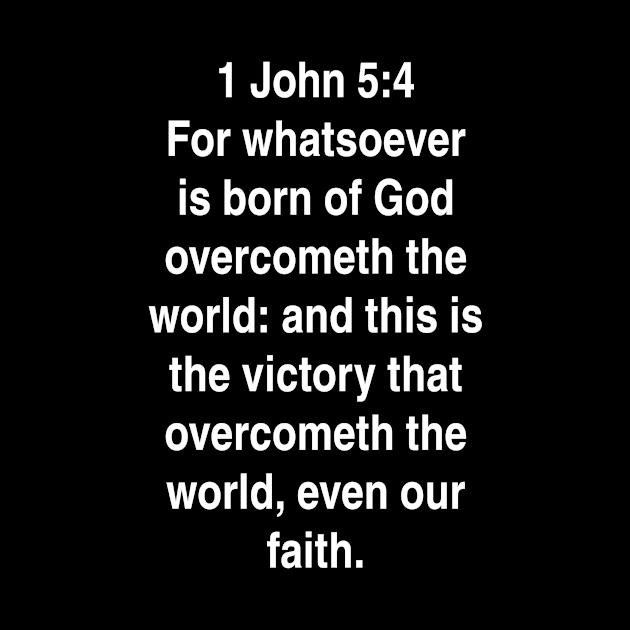 1 John 5:4  Bible Verse Typography KJV by Holy Bible Verses