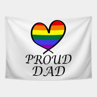 Proud Dad LGBT Gay Pride Month Rainbow Flag Tapestry