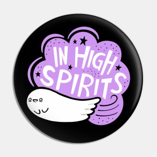 In High Spirits Pin